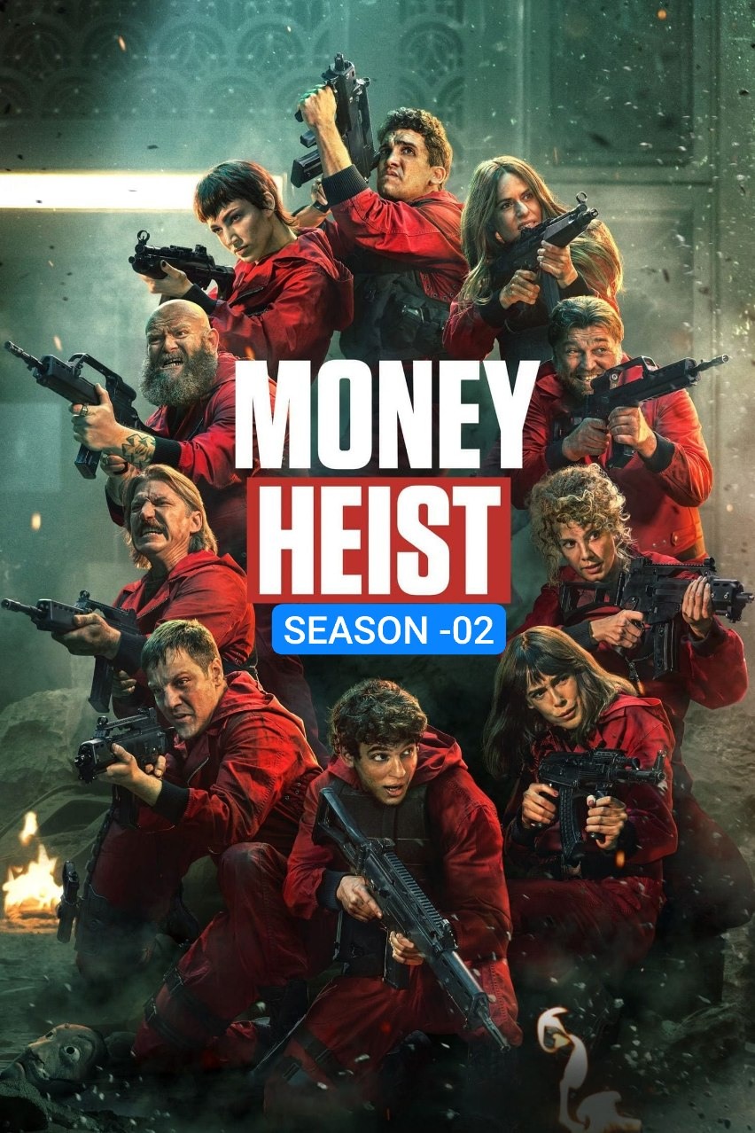 Money Heist S02 2017 Hindi English Dual Audio Completed Web Series HEVC ESub filmywap
