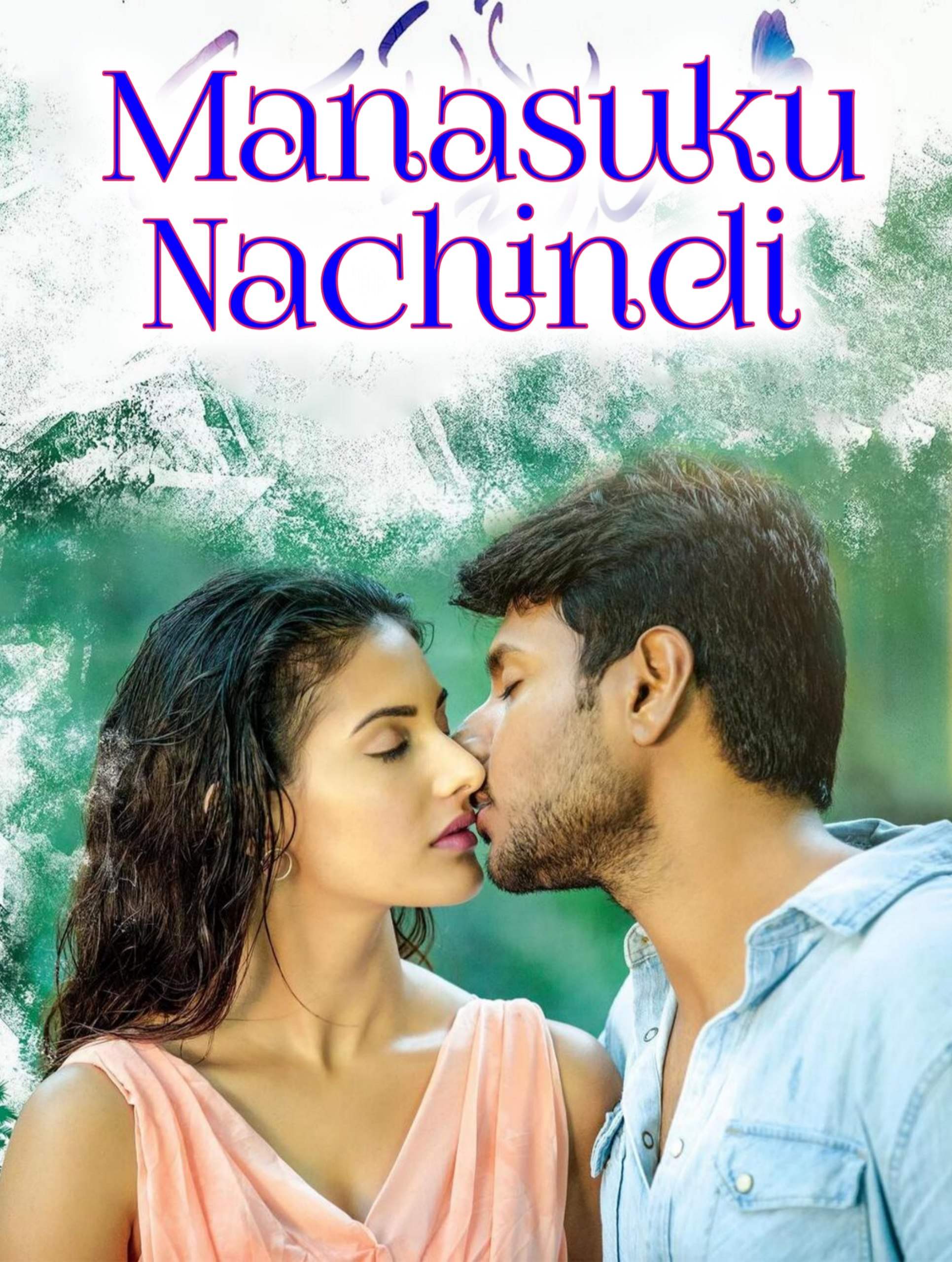Manasuku Nachindi (Life Mein Twist) (2018) (Hindi   Telugu) Dual Audio UnCut South Movie HD ESub filmywap