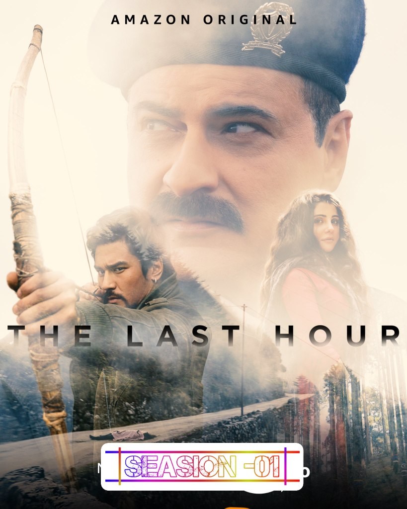The Last Hour S01 2021 Hindi Completed Web Series HEVC ESub filmywap