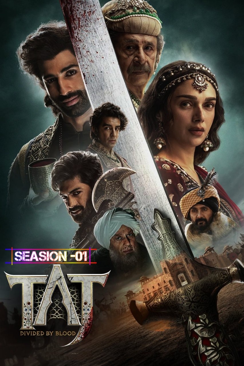 Taj Divided by Blood S1 2023 Hindi Completed Web Series HEVC ESub filmywap