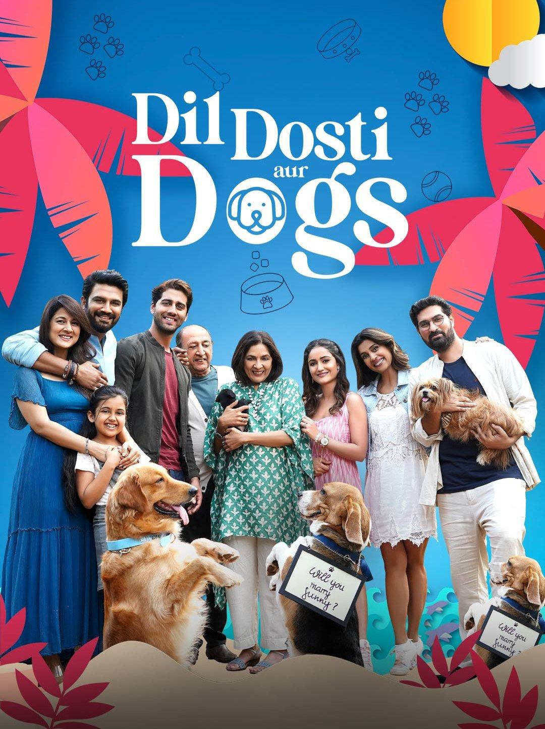 Dil Dosti Aur Dogs 2025 Bollywood Hindi Movie HD ESub filmywap