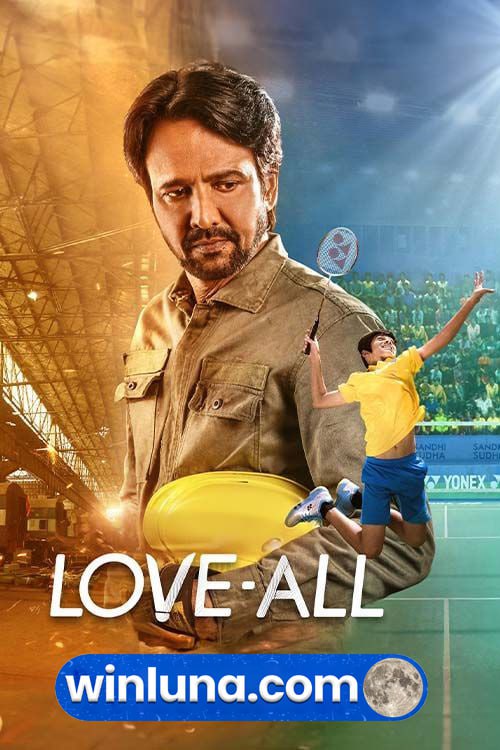 Love All 2023 Bollywood Hindi Full Movie S Print filmywap