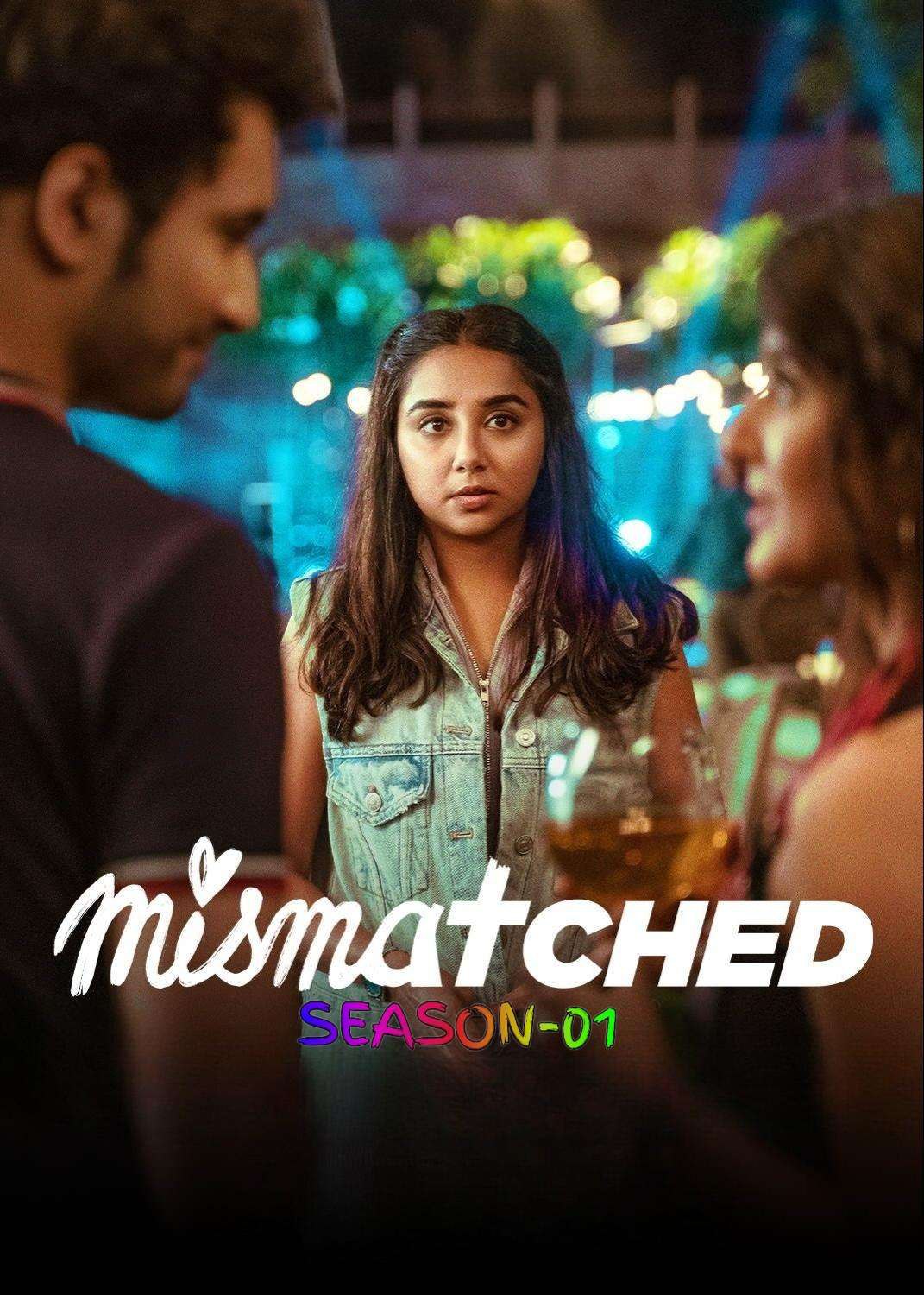 Mismatched S01 2020 Hindi Completed Web Series HEVC ESub filmywap