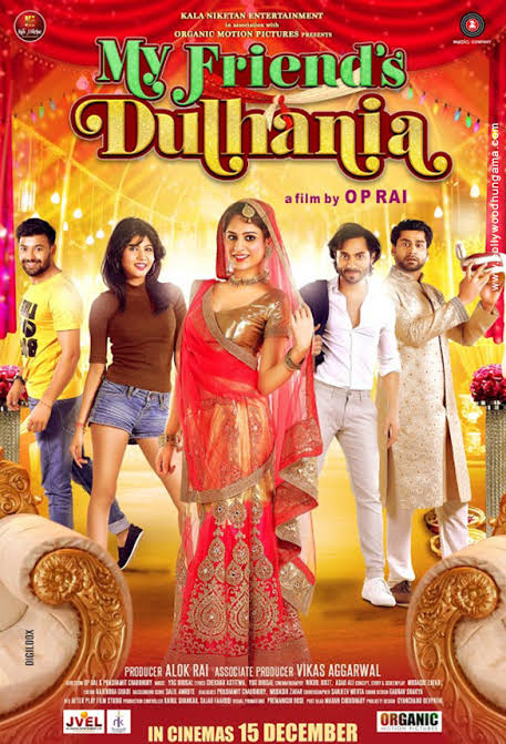 My Friends Dulhania 2017 New Bollywood Hindi Full Movie HD filmywap