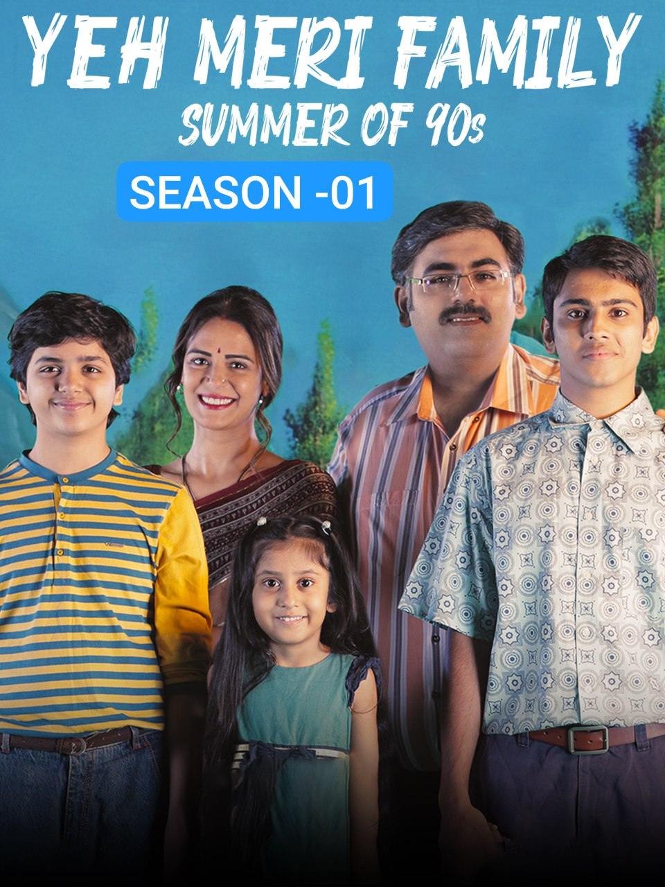 Yeh Meri Family S01 2018 Hindi Completed Web Series HEVC ESub filmywap